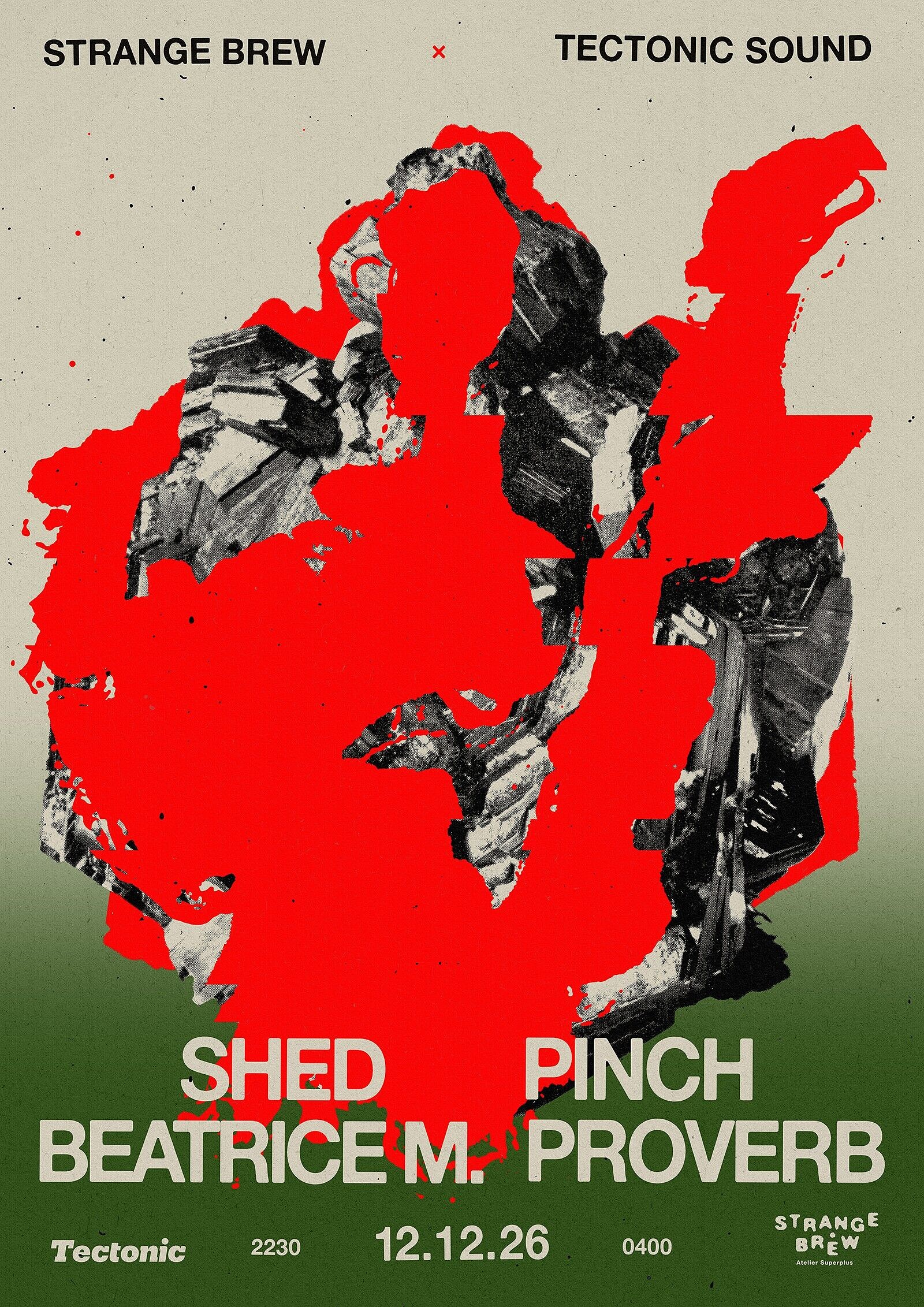 Strange Brew x Tectonic Sound: Shed, Beatrice M, Pinch & Proverb at Strange Brew