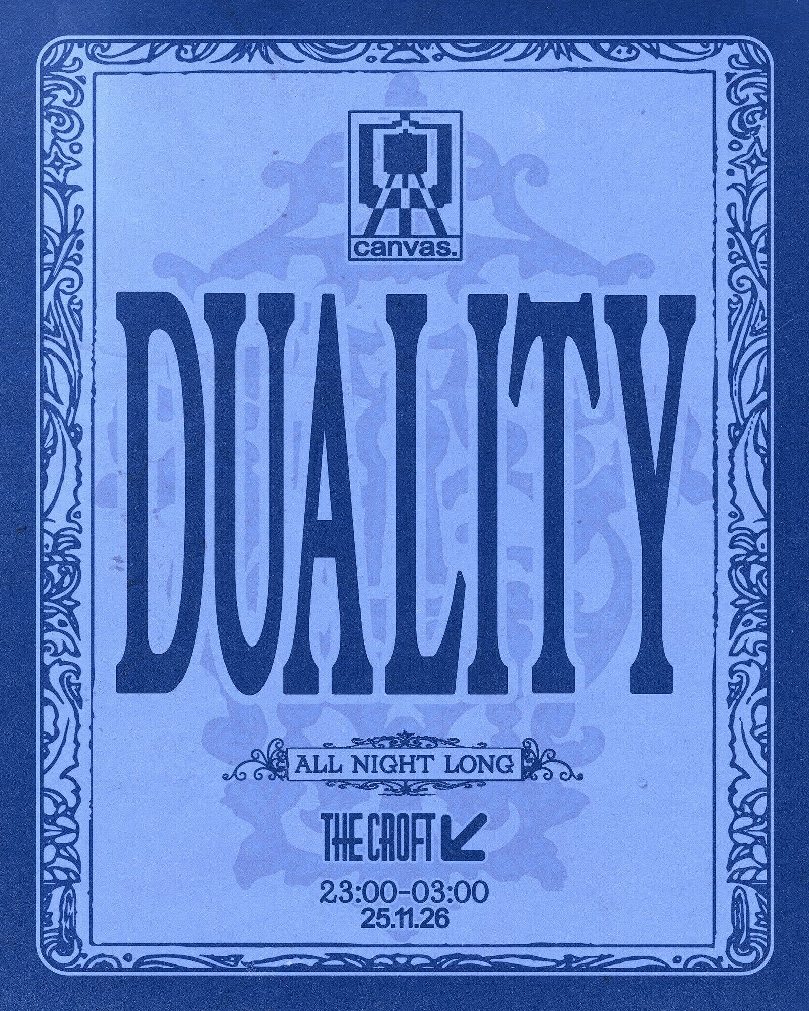 Canvas Presents: Duality All Night Long at The Croft