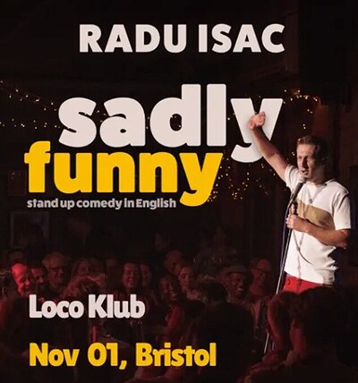 Radu Isac - "Sadly Funny" at Loco Klub
