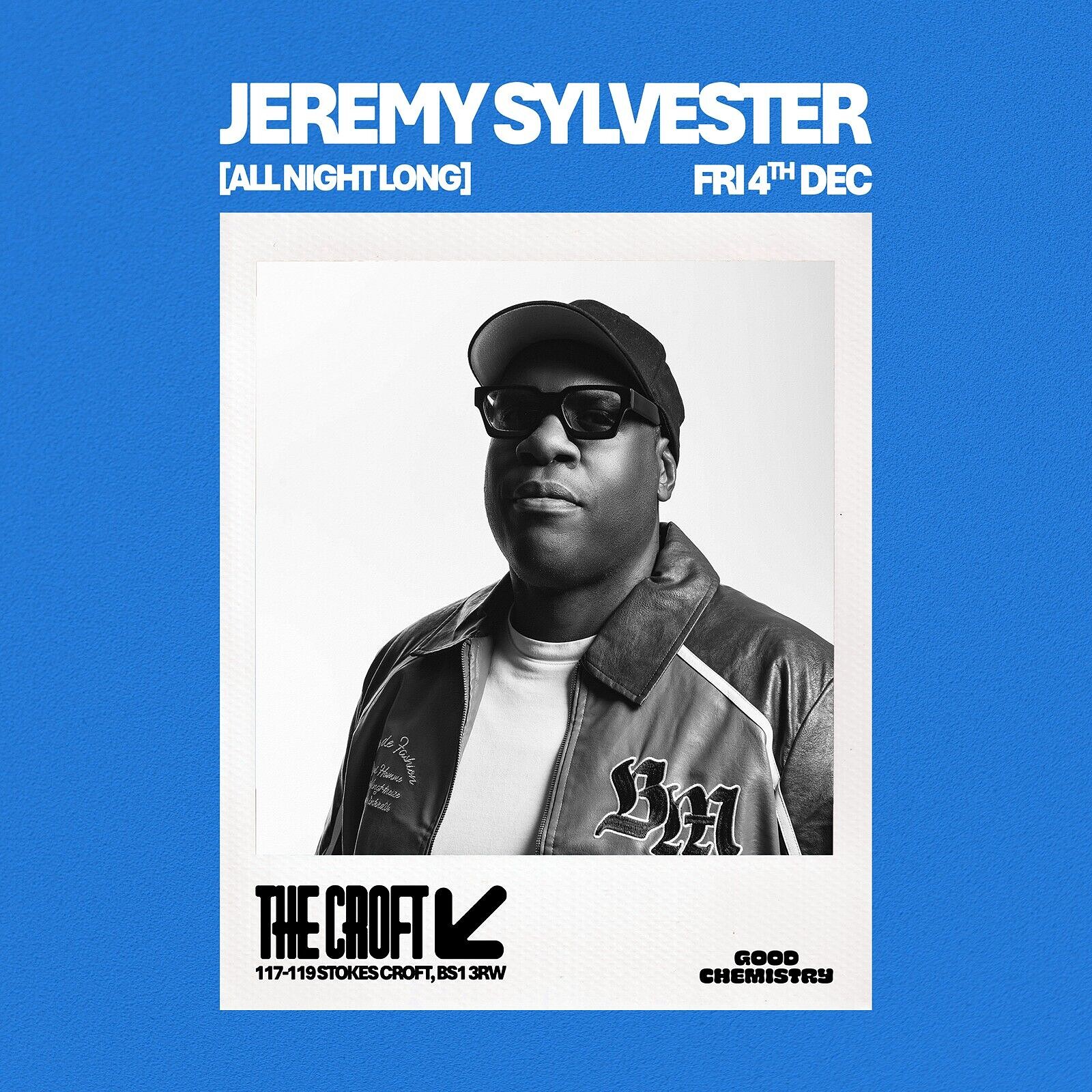 The Croft Presents: Jeremy Sylvester at The Croft