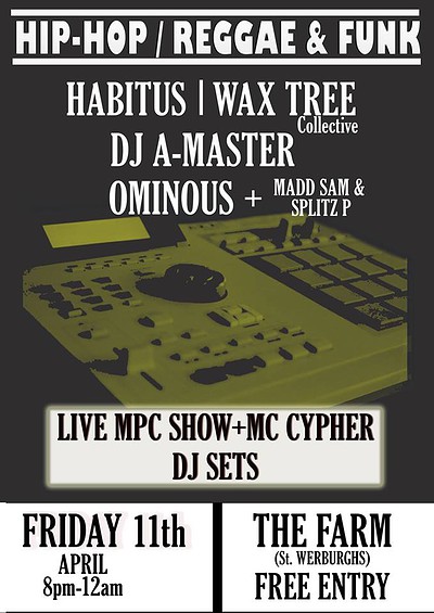 Habitus & Wax Tree Collective at The Farm Pub St Werburghs