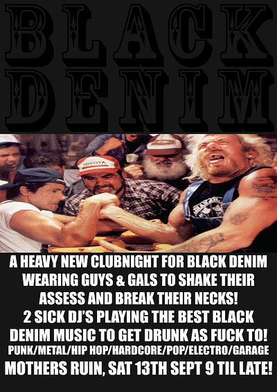 Black Denim at The Mothers Ruin