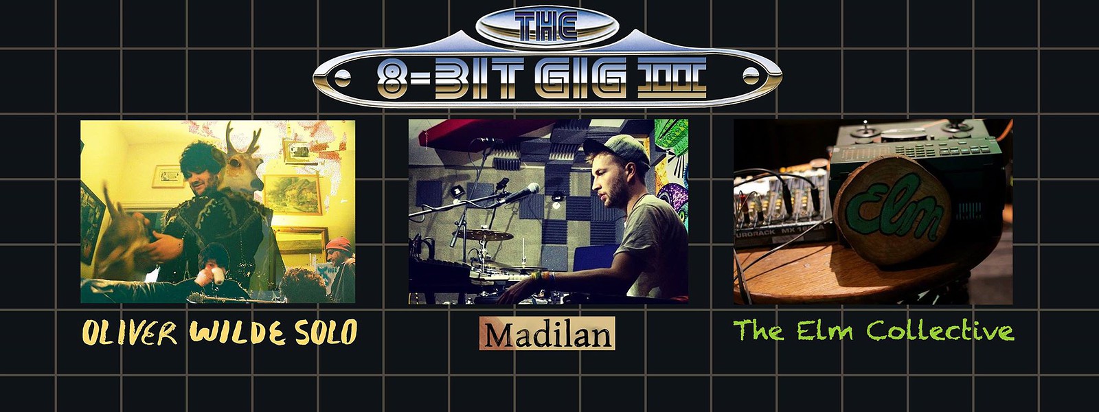 The 8-bit Gig Iii at The Gallimaufry