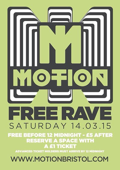 Free Rave at Motion