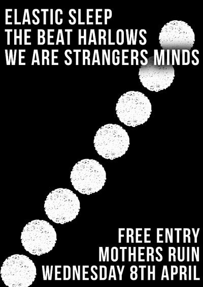 Elastic Sleep - Beat Harlows at The Mothers Ruin