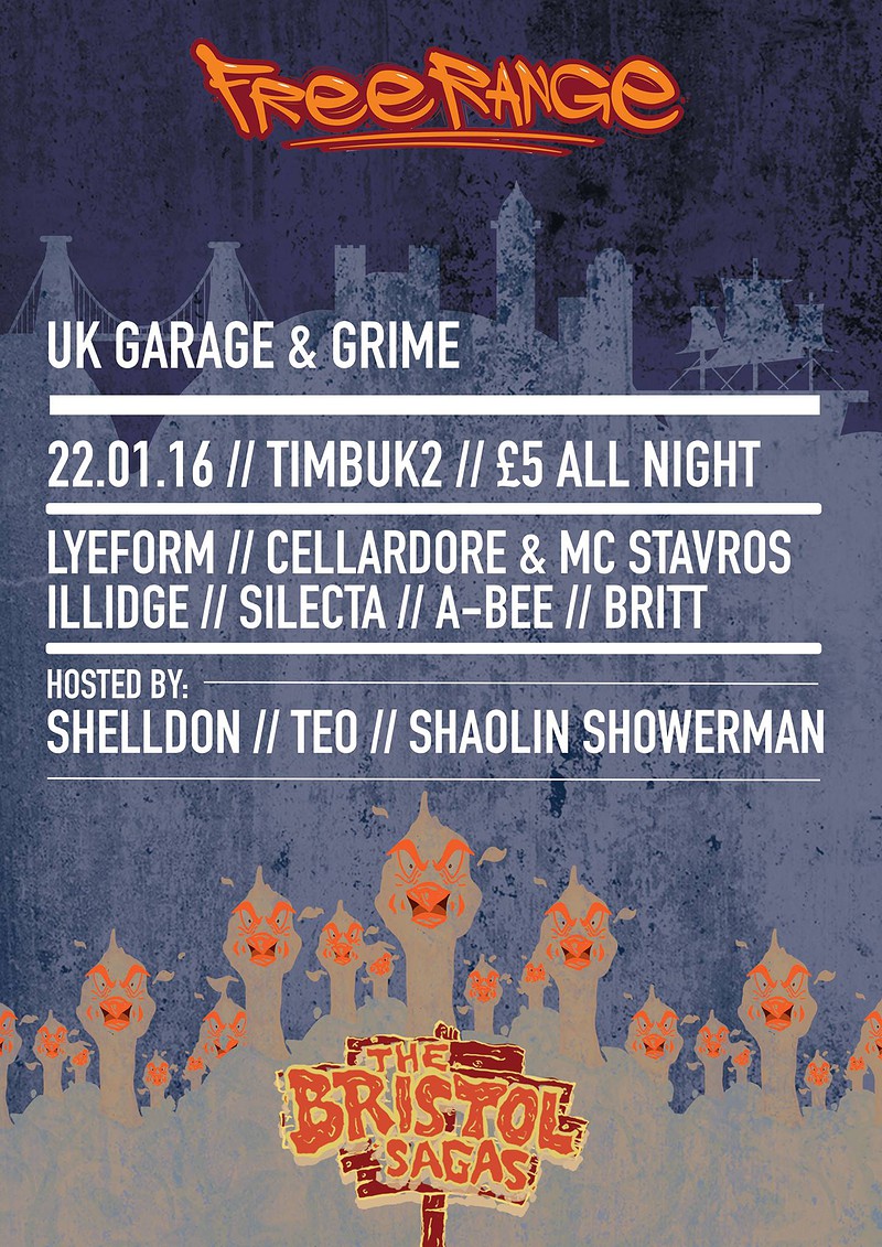 Freerange Bristol-garage/grime at Timbuk2
