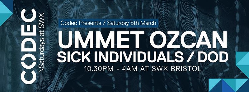 Ummet Ozcan & Sick Individuals at Swx Bristol