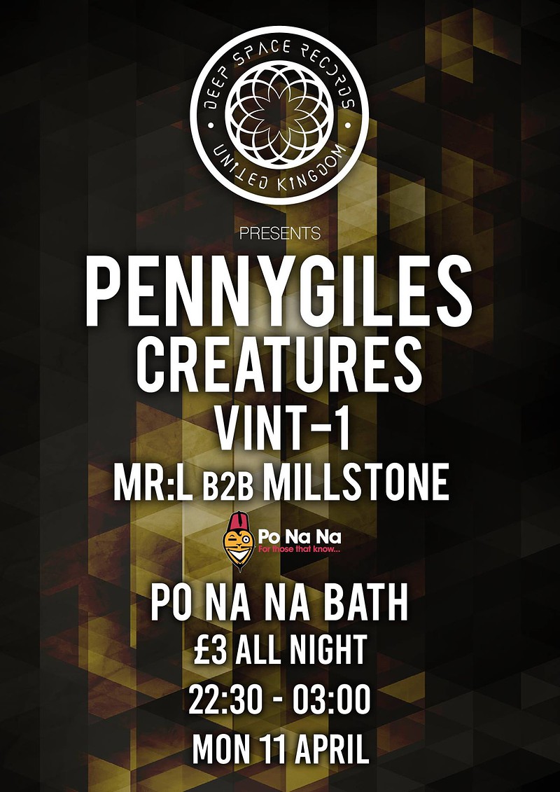 Deep Space Presents at Po Na Na Bath