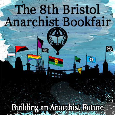 8th Bristol Anarchist Bookfair at The Trinity Centre