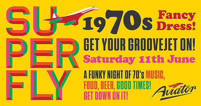 Superfly 70's Party at Aviator Bar & Kitchen