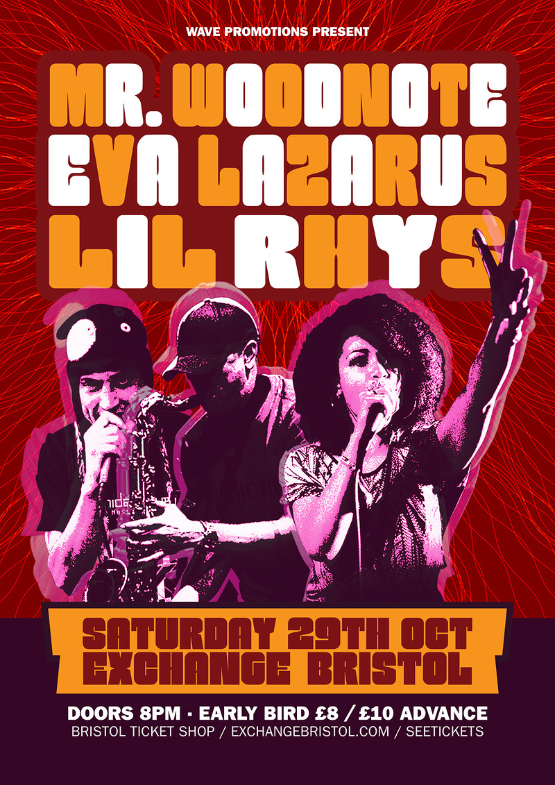 Mr.Woodnote, Eva Lazarus , Lil Rhys at Exchange
