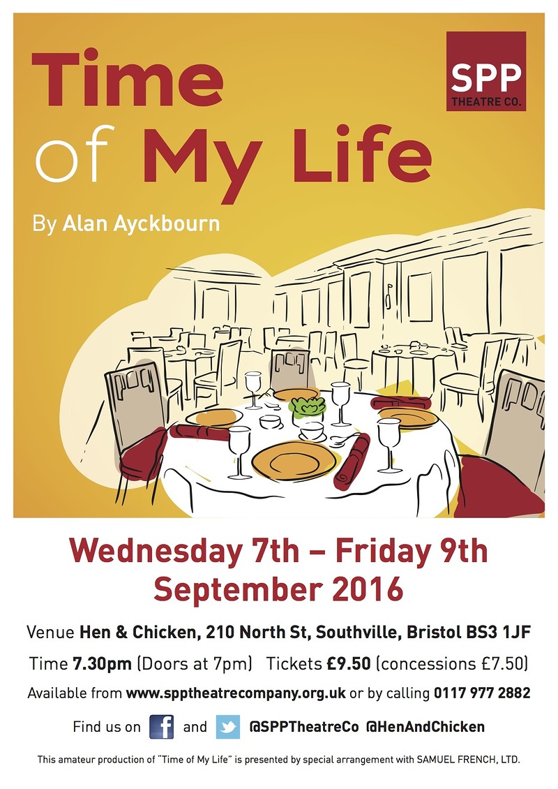 'Time of My Life' by Alan Ayckbourn at Hen and Chicken