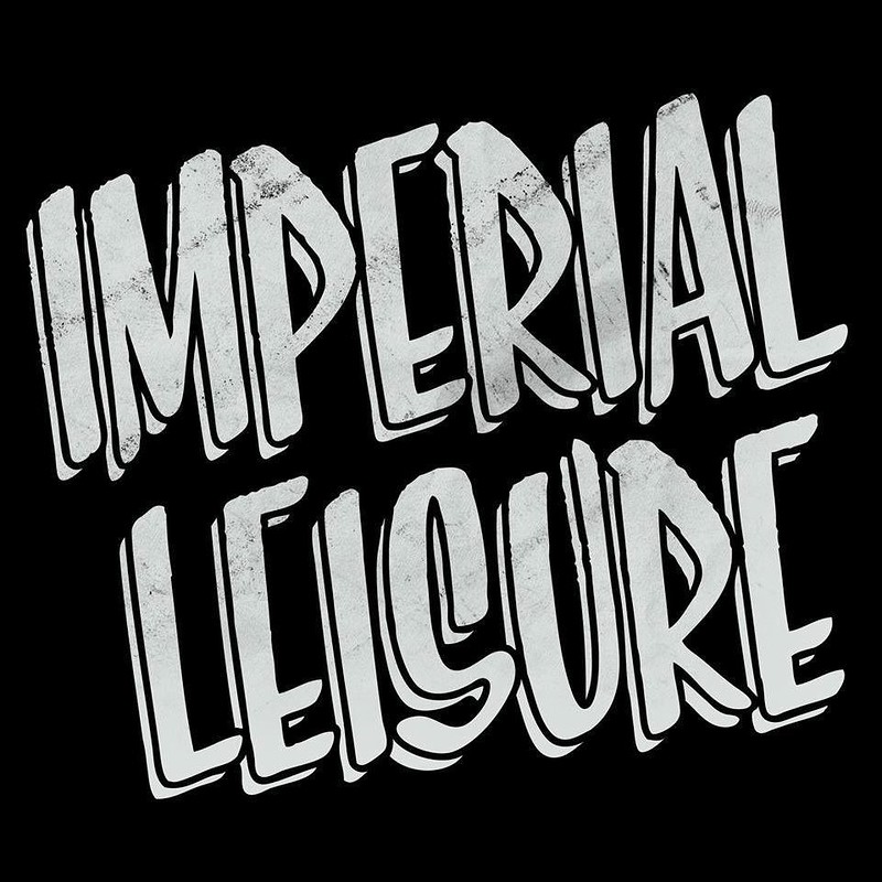 IMPERIAL LEISURE + DJ Pete Cunningham at The Old Market Assembly
