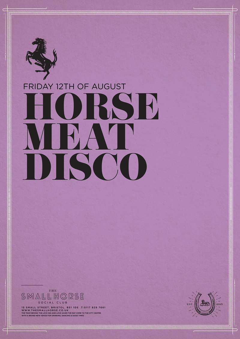 Horse Meat Disco at Small Horse Inn