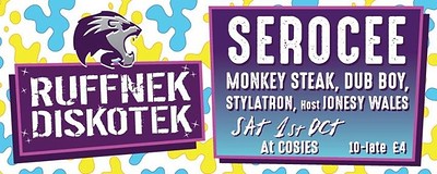 RUFFNEK DISKOTEK ft Serocee at Cosies
