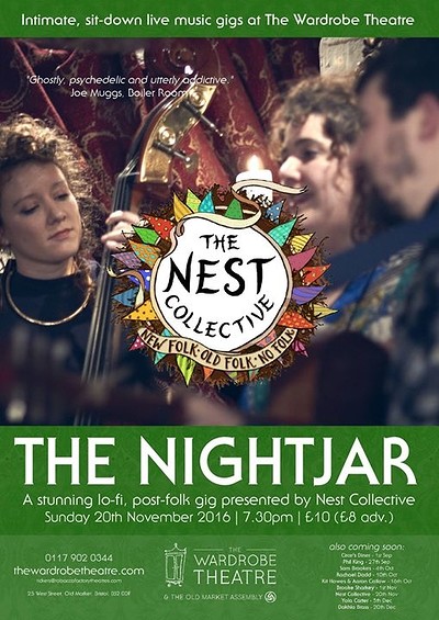 The Nest Collective Presents The Nightjar at The Wardrobe Theatre