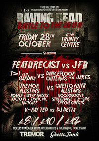 The Raving Dead: Battle To The Death at The Trinity Centre