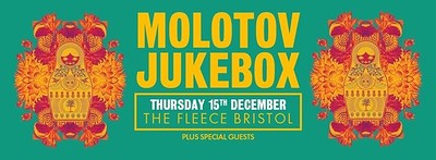 Molotov Jukebox at The Fleece