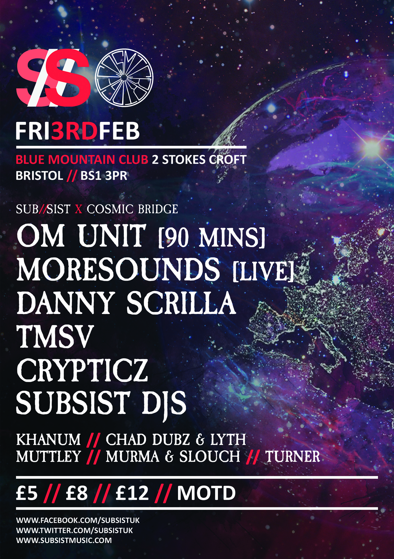 Subsist X Cosmic Bridge at Blue Mountain