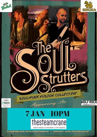 Soul Struuters at The Steam Crane
