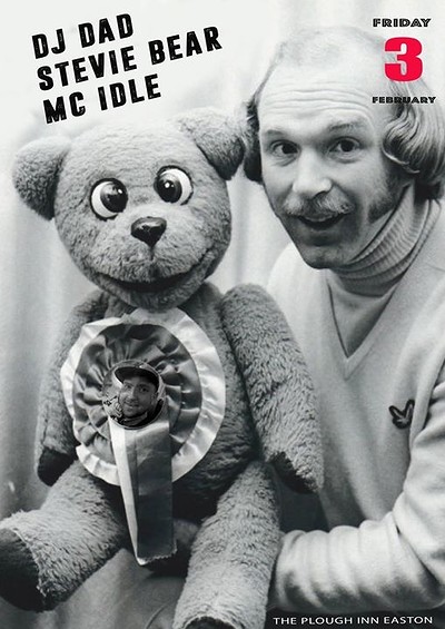DJ Dad Stevie Bear & MC Idle at The Plough Inn