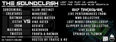 SOUNDCLASH: Lost The Plot vs Jangle // 0117 at Blue Mountain