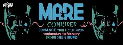 Mare, Conjurer, Sonance, & Yonen at The Stag And Hounds