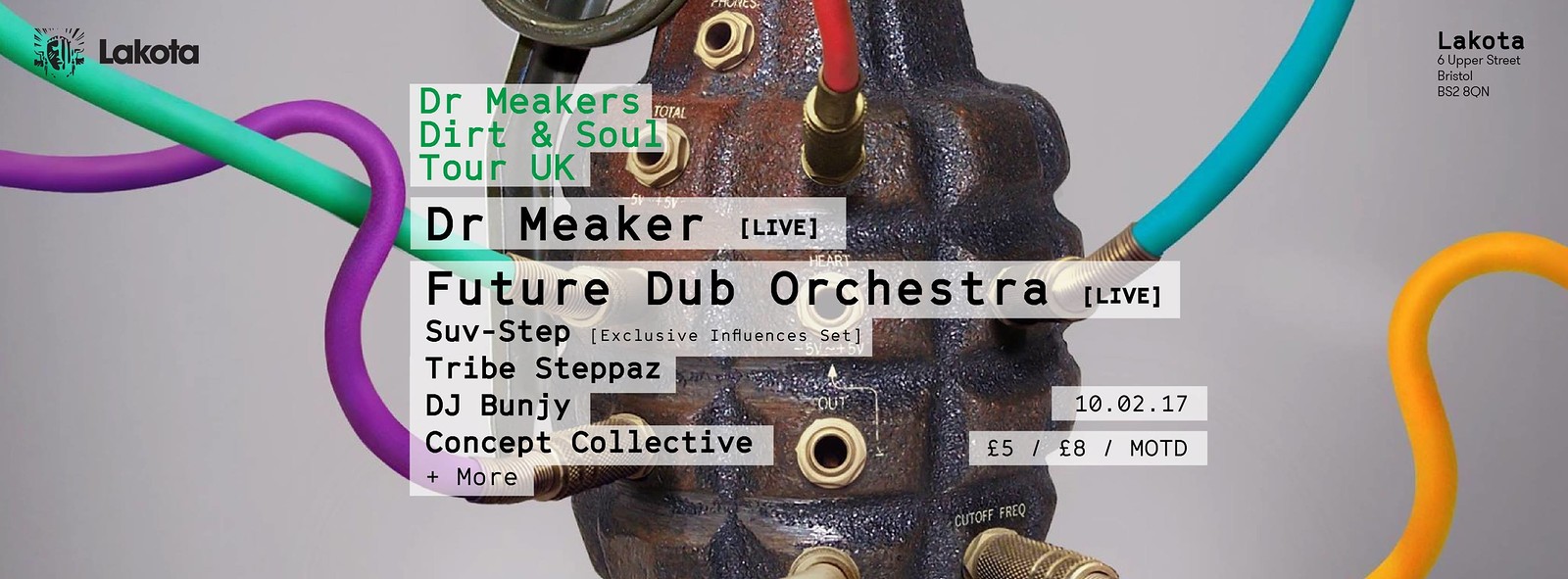 Dr Meaker's Dirt and Soul Tour UK presents at Lakota