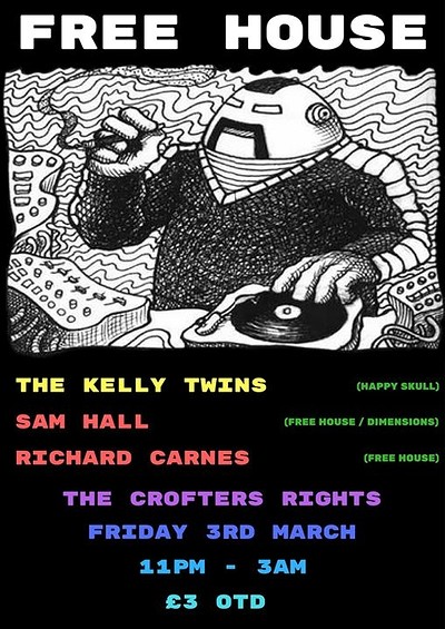 Free House: The Kelly Twins at Crofters Rights