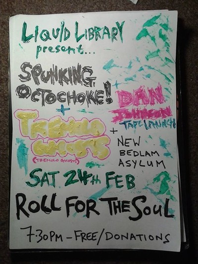 Spunking Octochoke/Dan Johnson/Tremolo Ghosts/NBA at Roll For The Soul