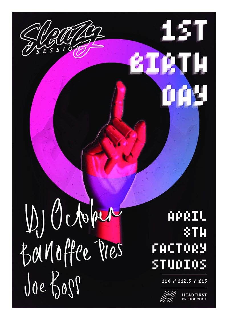 Sleazy Sessions - 1st Birthday at Factory Studios