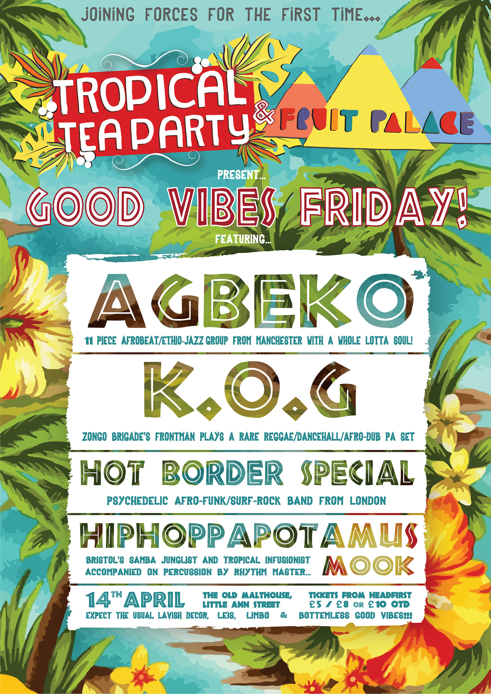 Tropical Tea Party & Fruit Palace's Good Vibes at The Jam Jar