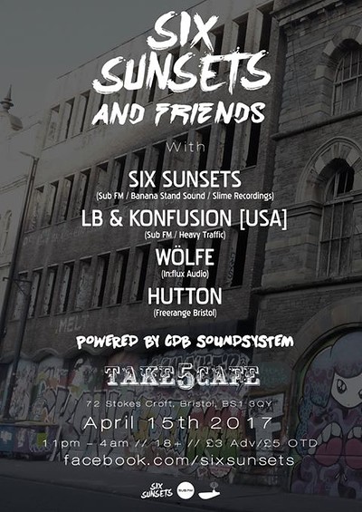 Six Sunsets & Friends Bristol - CDB Soundsystem at Take Five Cafe