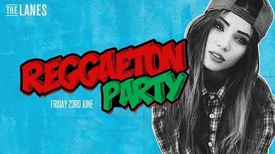 Reggaeton Party - Bristol at The Lanes
