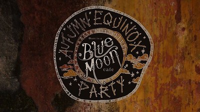 Once In A Blue Moon's Autumn Equinox Party at Loco Klub