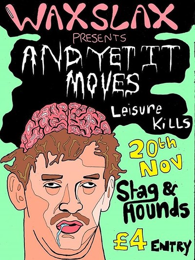 And Yet It Moves at The Stag And Hounds