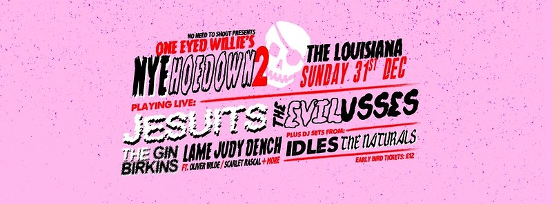 Jesuits + The Evil Usses & Idles Dj Set at The Louisiana
