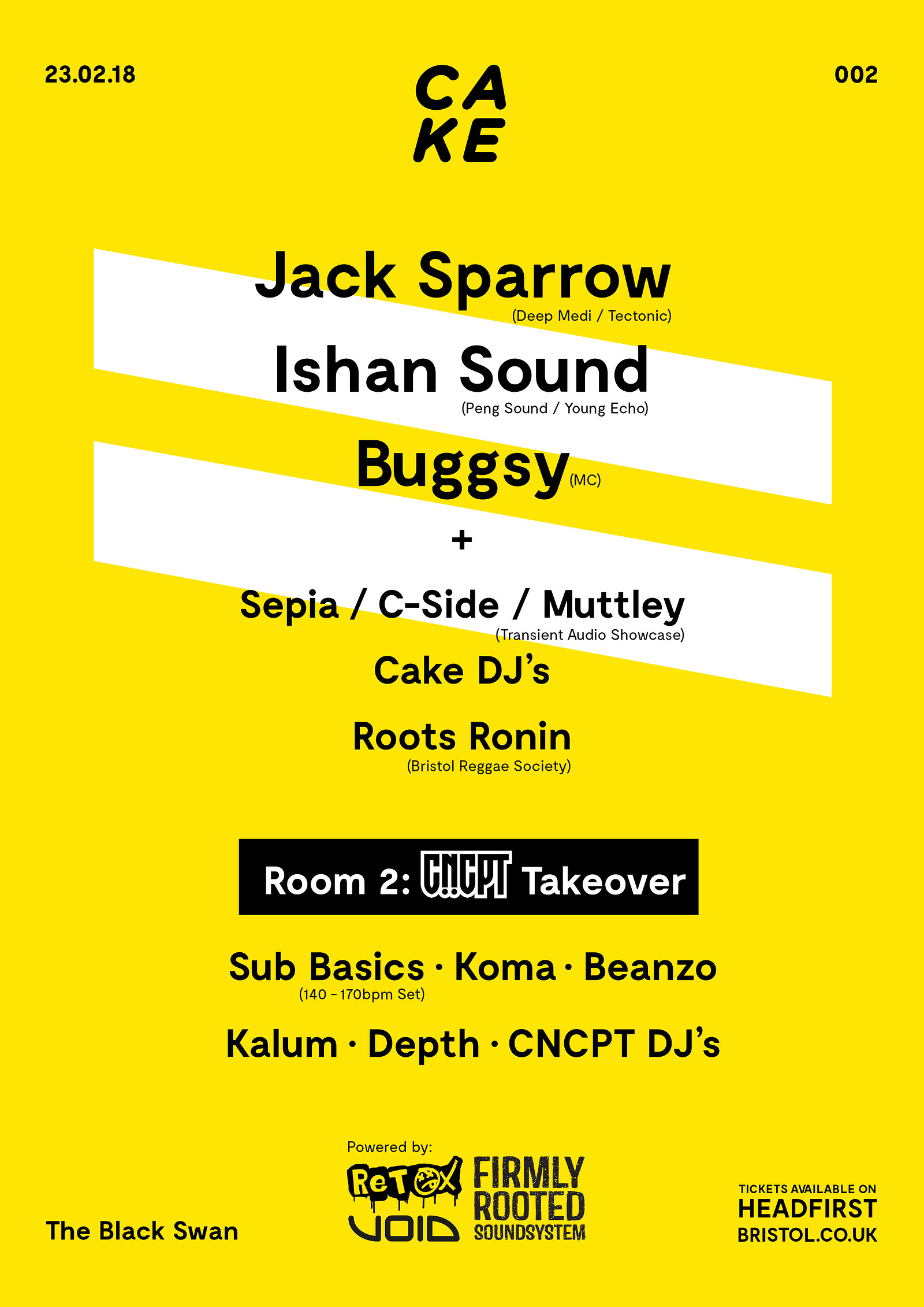 CAKE / 002: Jack Sparrow, Ishan Sound & Buggsy at The Black Swan