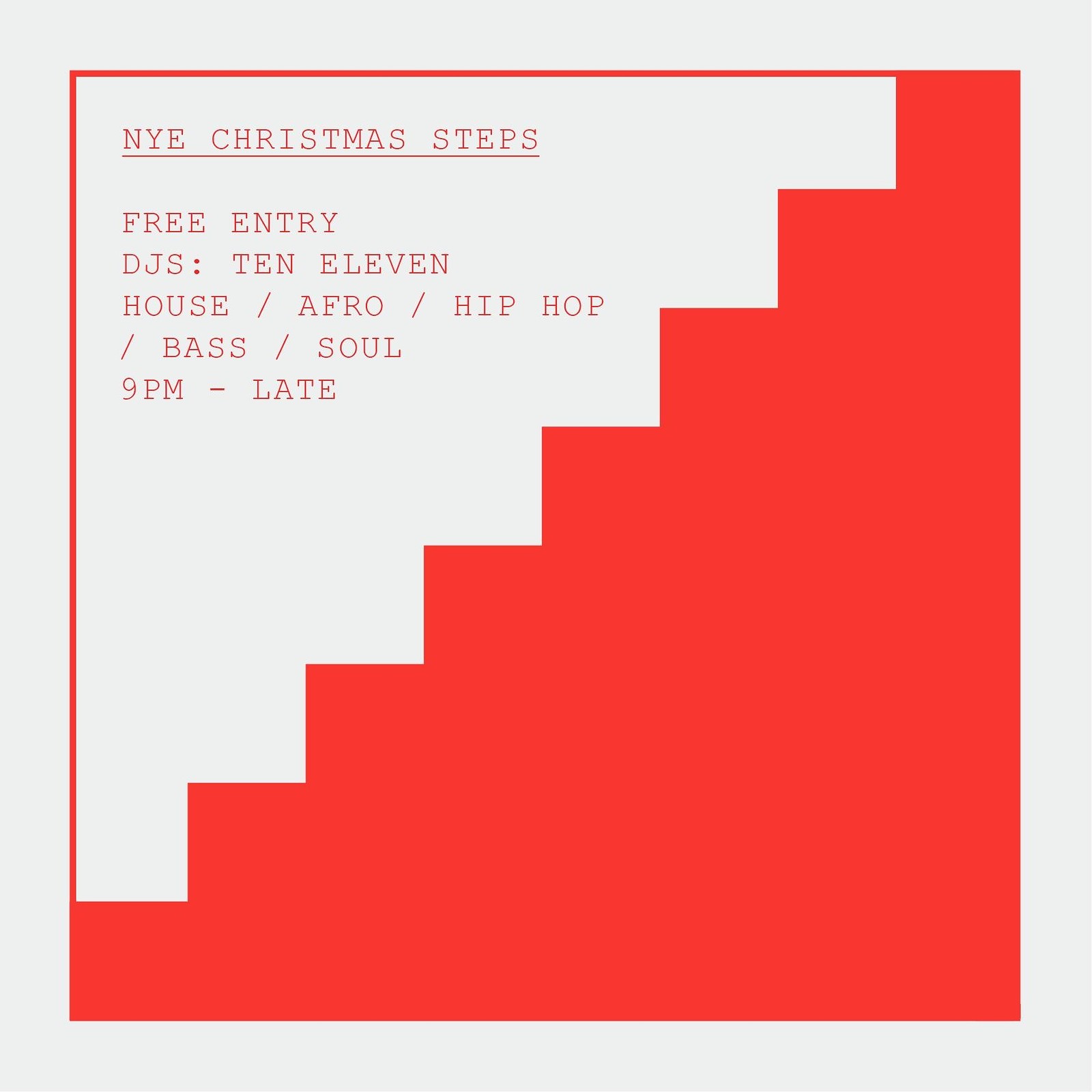 NYE w/ Ten Eleven at The Christmas Steps