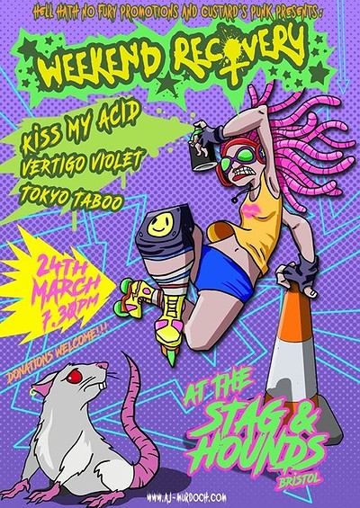 Weekend Recovery / Kiss My Acid / Vertigo Violet at The Stag And Hounds