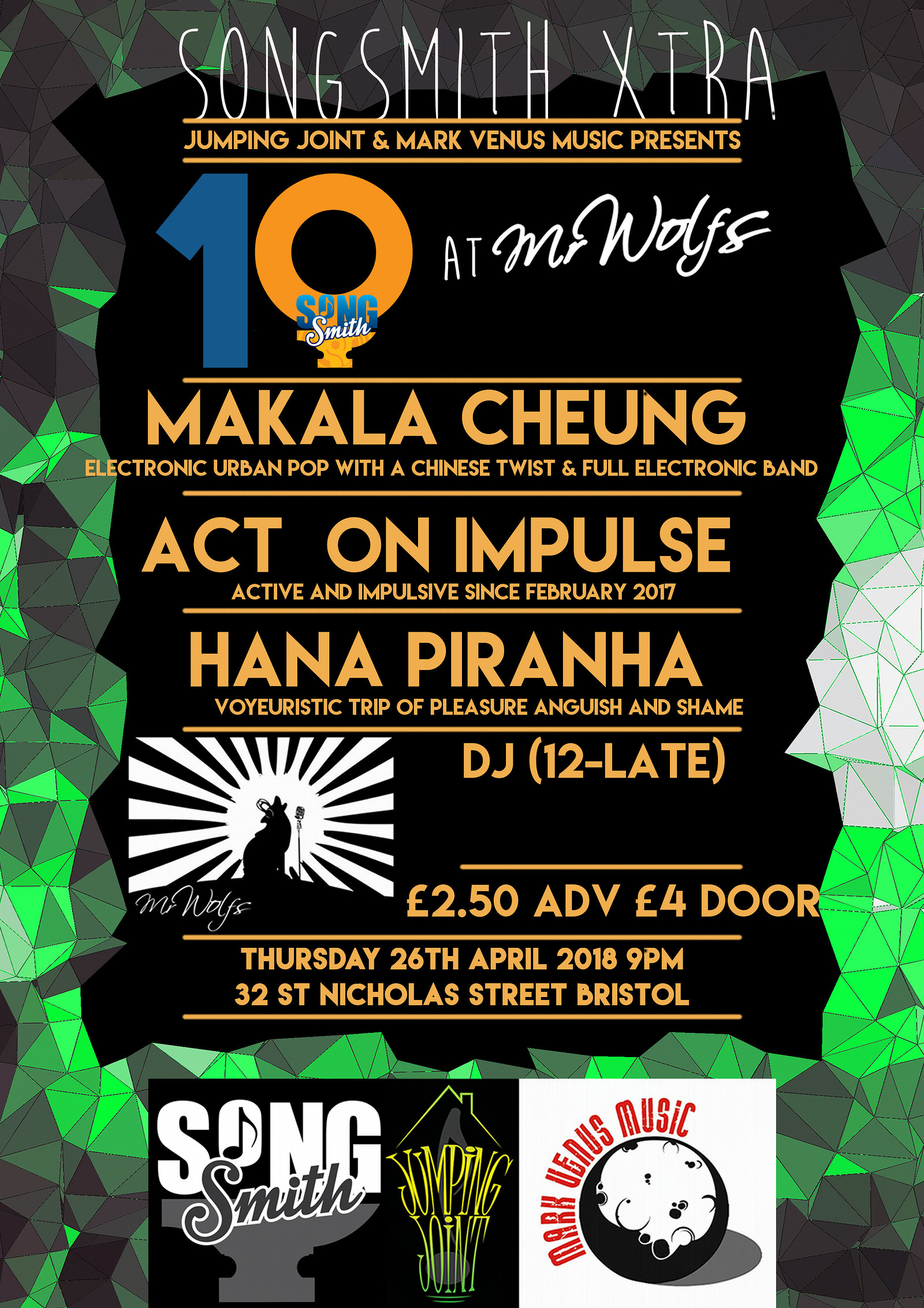 SongSmith Xtra ft Makala Cheung/Hana Piranha/Act O at Mr Wolfs