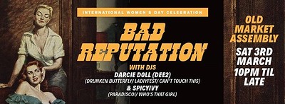 Bad Reputation at The Old Market Assembly