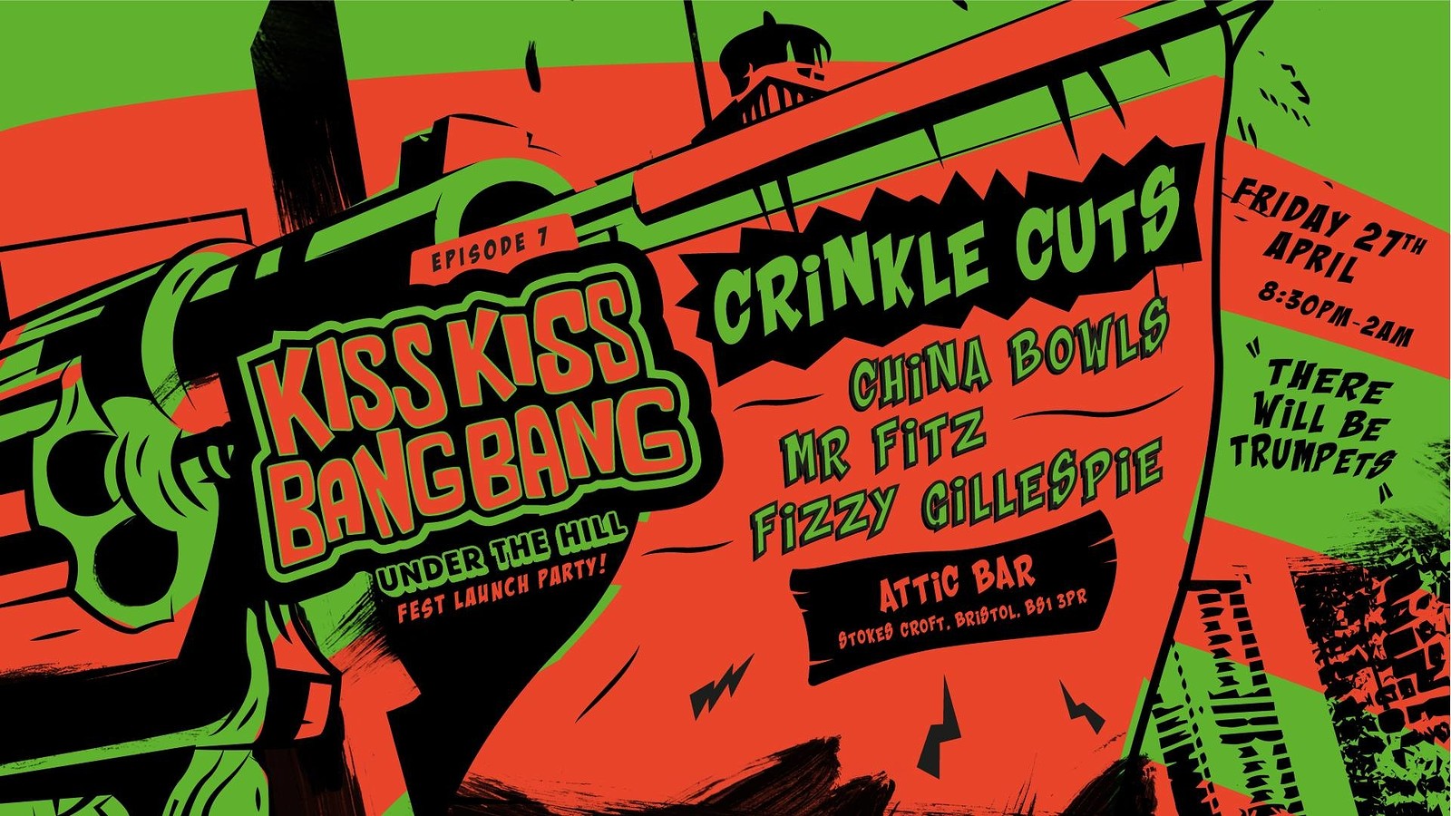 Kiss Kiss Bang Bang at The Attic Bar