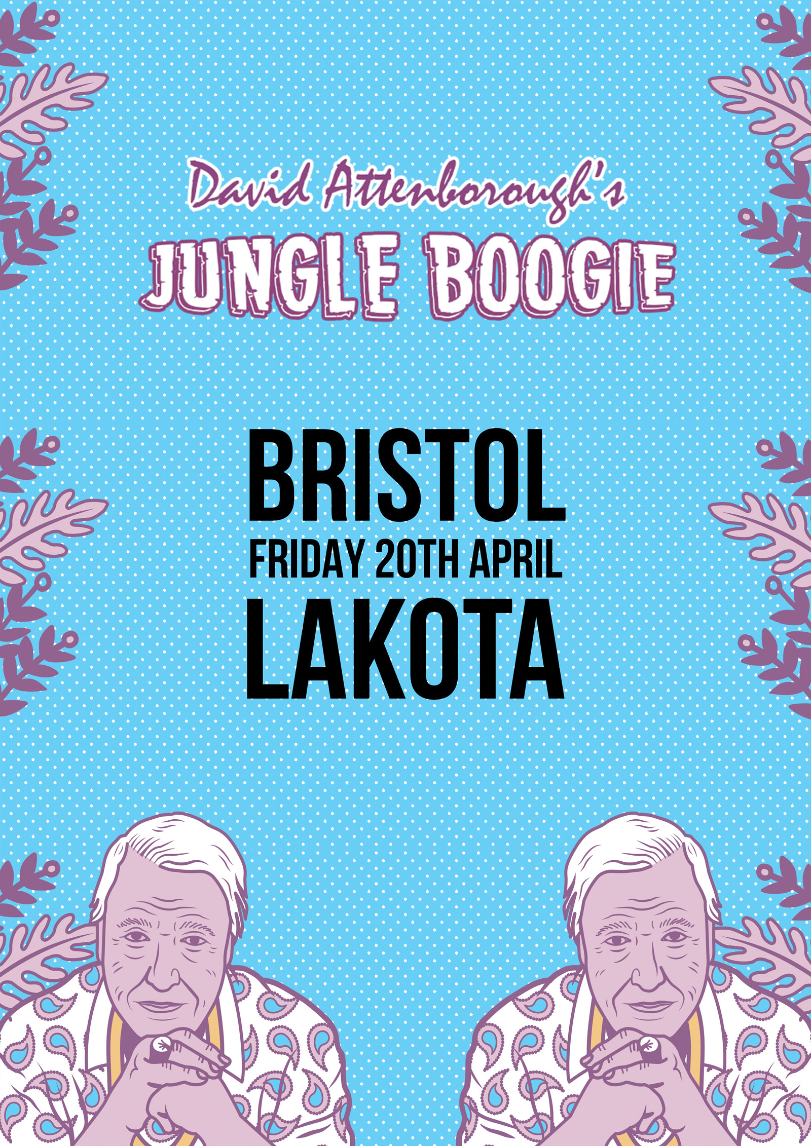 David Attenborough's Jungle Boogie - Part Two at Lakota
