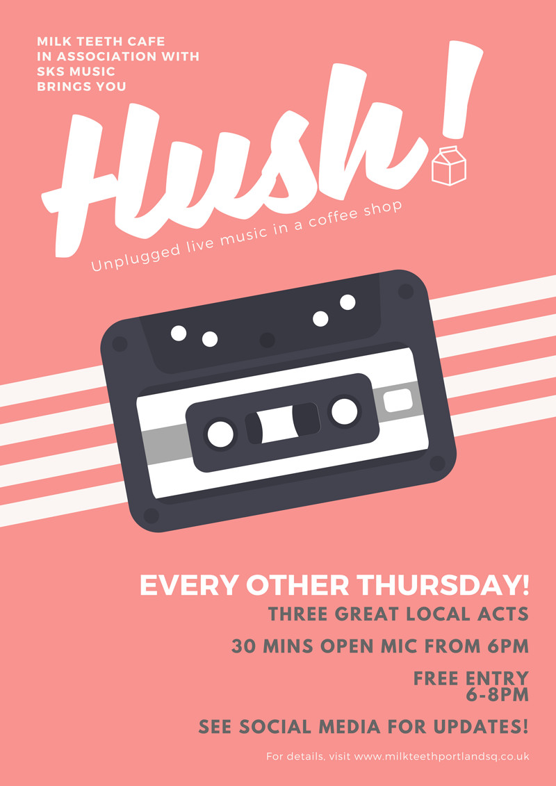 Hush at Milk Teeth