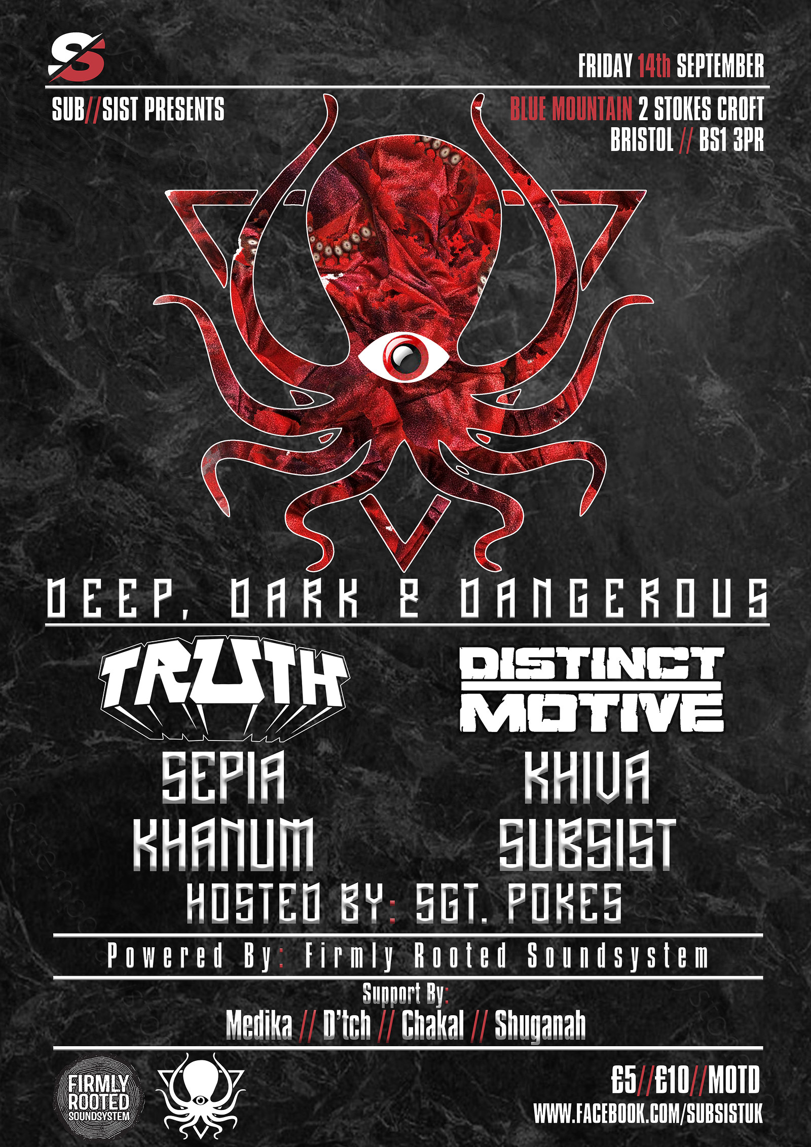 Subsist Presents: Deep, Dark & Dangerous at Blue Mountain