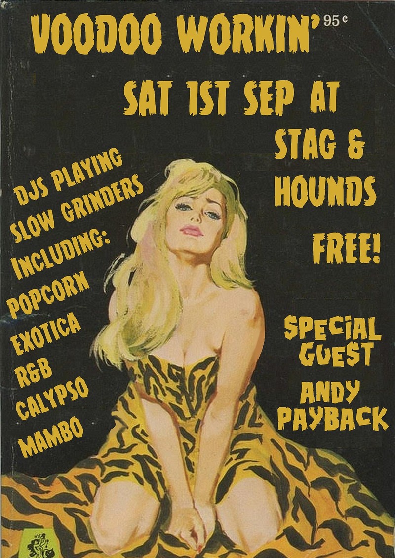 Voodoo Workin' w/ Andy Payback at The Stag And Hounds