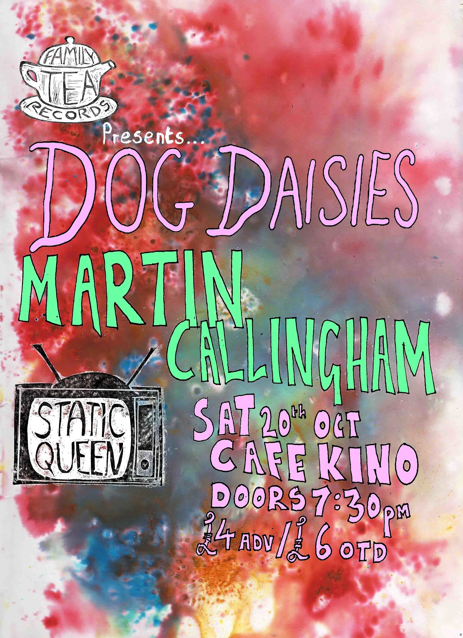 Family Tea Records presents Dog Daises at Cafe Kino