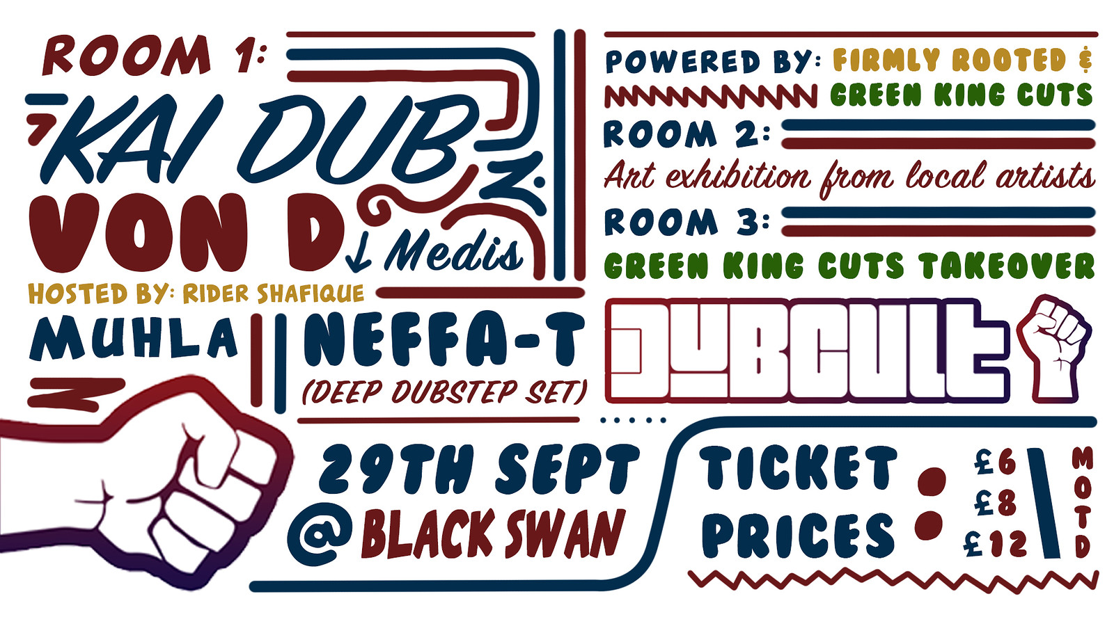 DUBCULT // Von D / Kai Dub / Rider Shafique at The Black Swan