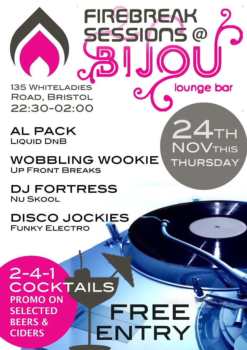 Firebreaks Sessions at Bijou Bar